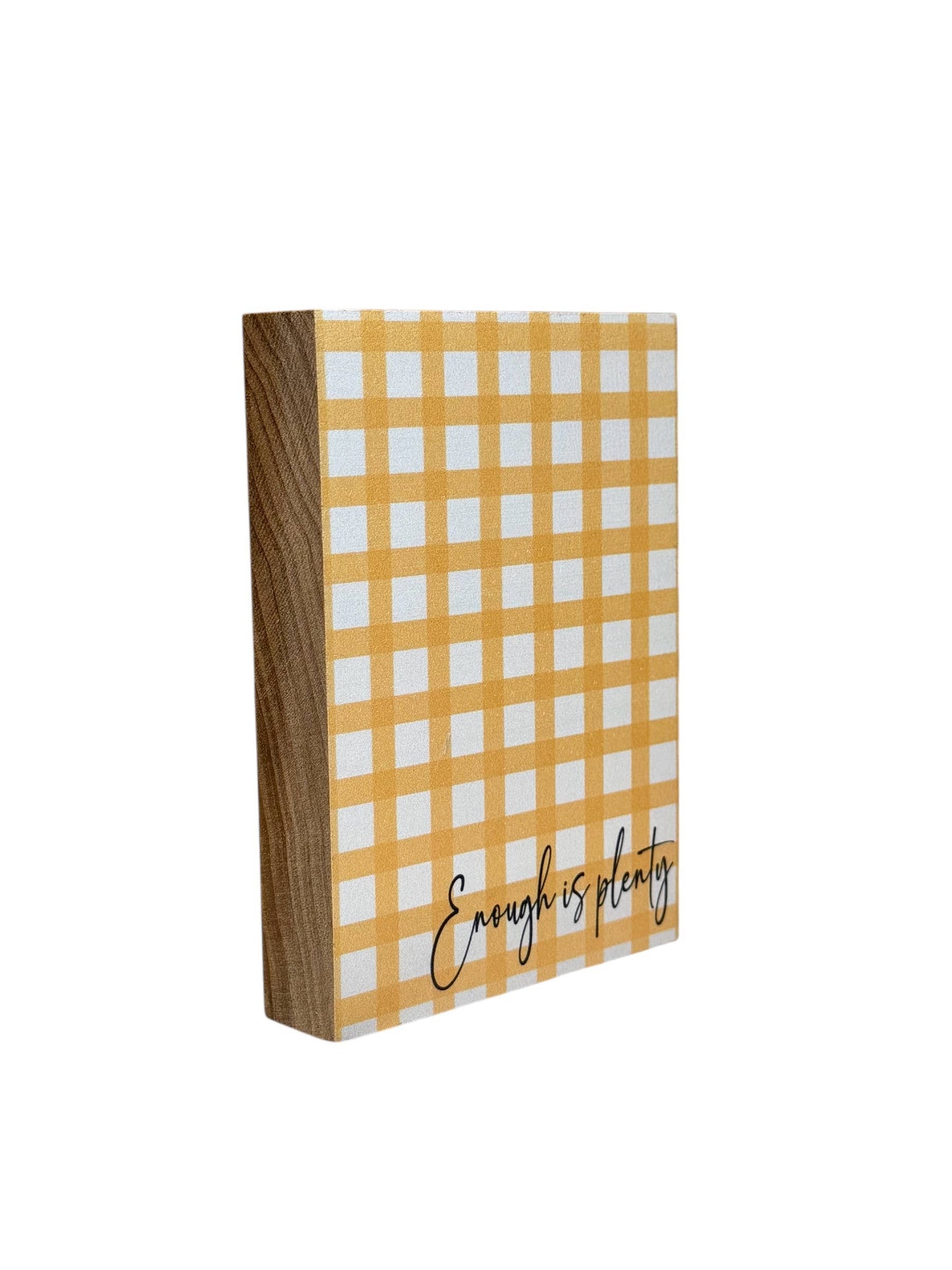 ENOUGH IS PLENTY PLAID BLOCK